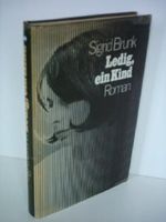 Sigrid Brunk: Ledig, ein Kind Cover des Buches Sigrid Brunk: Ledig, ein Kind (ISBN: B002KK031O)