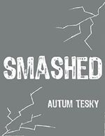 Smashed Cover des Buches Smashed (ISBN: 9781300157663)