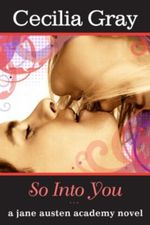 So Into You (The Jane Austen Academy Series) Cover des Buches So Into You (The Jane Austen Academy Series) (ISBN: 9781938268021)