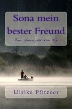 Sona mein bester Freund Cover des Buches Sona mein bester Freund (ISBN: 9781494411770)