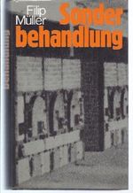 Sonderbehandlung (Drei Jahre in den Krematorien und Gaskammern von Auschwitz) Cover des Buches Sonderbehandlung (Drei Jahre in den Krematorien und Gaskammern von Auschwitz) (ISBN: B002Z4V3FU)