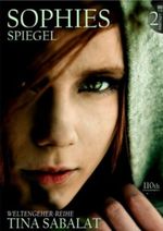 Sophies Spiegel #2 Cover des Buches Sophies Spiegel #2 (ISBN: 9783845010946)