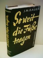 Soweit die Füße tragen Cover des Buches Soweit die Füße tragen (ISBN: B004OWZL72)