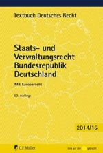 Staats- und Verwaltungsrecht Bundesrepublik Deutschland Cover des Buches Staats- und Verwaltungsrecht Bundesrepublik Deutschland (ISBN: 9783811495203)