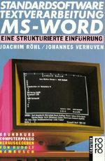 Standardsoftware Textverarbeitung MS WORD Cover des Buches Standardsoftware Textverarbeitung MS WORD (ISBN: 9783499181498)