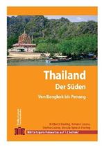 Stefan Loose Travel Handbücher Thailand - Der Süden von Bangkok nach Penang Cover des Buches Stefan Loose Travel Handbücher Thailand - Der Süden von Bangkok nach Penang (ISBN: 9783770161294)
