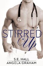 Stirred Up Cover des Buches Stirred Up (ISBN: B00JYZGK56)