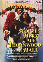 Stolzes Herz auf Thornwood Hall Cover des Buches Stolzes Herz auf Thornwood Hall (ISBN: B001BSIT3A)