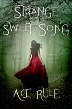 Strange Sweet Song Cover des Buches Strange Sweet Song (ISBN: 9781250036339)