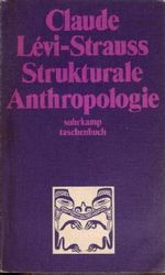 Strukturale Anthropologie Cover des Buches Strukturale Anthropologie (ISBN: 3518065157)