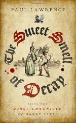 The Sweet Smell of Decay Cover des Buches The Sweet Smell of Decay (ISBN: 9781905636426)