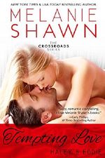 Tempting Love - Haley & Eddie (Crossroads, Book 5) Cover des Buches Tempting Love - Haley & Eddie (Crossroads, Book 5) (ISBN: B00JG6RZCU)