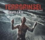 Terrorinsel, 4 Audio-CDs Cover des Buches Terrorinsel, 4 Audio-CDs (ISBN: 9783865499301)