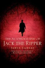 The Autobiography of Jack the Ripper Cover des Buches The Autobiography of Jack the Ripper (ISBN: 9780552165396)