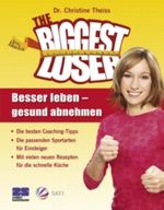 The Biggest Loser Cover des Buches The Biggest Loser (ISBN: 9783898833653)