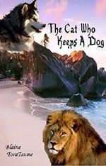 The Cat Who Keeps A Dog Cover des Buches The Cat Who Keeps A Dog (ISBN: B00UW6QJ34)