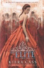 The Elite by Cass. Kiera ( 2013 ) Paperback Cover des Buches The Elite by Cass. Kiera ( 2013 ) Paperback (ISBN: B00GOHJBNU)