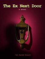 The Ex Next Door Cover des Buches The Ex Next Door (ISBN: B00A876GGW)