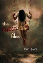 The Ghost Files (The Ghost Files - Book 1) Cover des Buches The Ghost Files (The Ghost Files - Book 1) (ISBN: B00EJ62OMS)