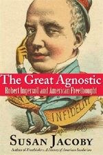 The Great Agnostic Cover des Buches The Great Agnostic (ISBN: 9780300188929)