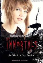 The Immortals - Gefährtin der Nacht Cover des Buches The Immortals - Gefährtin der Nacht (ISBN: 9783473583850)