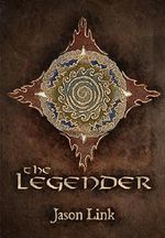 The Legender (Arkosaegan Book 1) Cover des Buches The Legender (Arkosaegan Book 1) (ISBN: B00FFRP45Y)