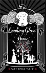 The Looking Glass House Cover des Buches The Looking Glass House (ISBN: 9781782396826)