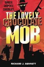 The Lovely Chocolate Mob Cover des Buches The Lovely Chocolate Mob (ISBN: 9781482089240)