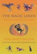 The Magic Lands: Folk Tales of Britain and Ireland Cover des Buches The Magic Lands: Folk Tales of Britain and Ireland (ISBN: 9781842550519)