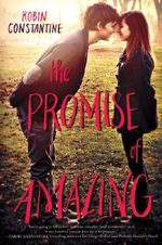 The Promise of Amazing Cover des Buches The Promise of Amazing (ISBN: 9780062279491)