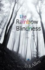 The Rainbow Blindness: An LGBT Love Story (Modern Relationships Book 2) Cover des Buches The Rainbow Blindness: An LGBT Love Story (Modern Relationships Book 2) (ISBN: B00IFEVD2W)