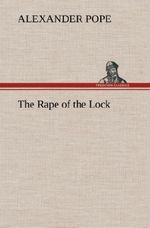 The Rape of the Lock Cover des Buches The Rape of the Lock (ISBN: 9783849564681)