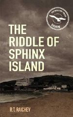 The Riddle of Sphinx Island: An Antonia Darcy and Major Payne Mystery Cover des Buches The Riddle of Sphinx Island: An Antonia Darcy and Major Payne Mystery (ISBN: 9780752497365)