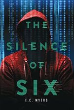 The Silence of Six Cover des Buches The Silence of Six (ISBN: 9780996066624)