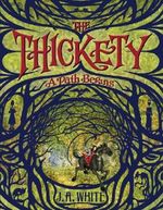 The Thickety: A Path Begins Cover des Buches The Thickety: A Path Begins (ISBN: 9780062257239)