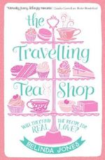 The Travelling Tea Shop Cover des Buches The Travelling Tea Shop (ISBN: 9780340994474)