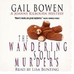 The Wandering Soul Murders: A Joanne Kilbourn Mystery, Book 3 (Unabridged) Cover des Buches The Wandering Soul Murders: A Joanne Kilbourn Mystery, Book 3 (Unabridged) (ISBN: B00U07KYCC)