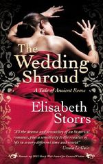 The Wedding Shroud - A Tale of Ancient Rome (Tales of Ancient Rome) Cover des Buches The Wedding Shroud - A Tale of Ancient Rome (Tales of Ancient Rome) (ISBN: 9780646579108)