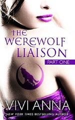 The Werewolf Liaison: (part one): Billionaires After Dark Cover des Buches The Werewolf Liaison: (part one): Billionaires After Dark (ISBN: B005JT5DP4)