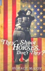 They Shoot Horses, Don't They? Cover des Buches They Shoot Horses, Don't They? (ISBN: 9781846687396)