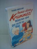 Thoger Birkeland: Immer diese Krummers! - Mädchen sind gar nicht so übel Cover des Buches Thoger Birkeland: Immer diese Krummers! - Mädchen sind gar nicht so übel (ISBN: B00ACO93E8)