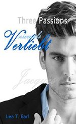 Three Passions - Niemals verliebt Cover des Buches Three Passions - Niemals verliebt (ISBN: B012Q8WCRM)