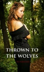 Thrown to the Wolves Cover des Buches Thrown to the Wolves (ISBN: B007O1O4G4)