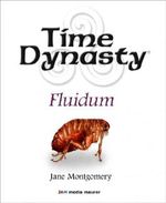 Time Dynasty: Fluidum Cover des Buches Time Dynasty: Fluidum (ISBN: 9783730923528)
