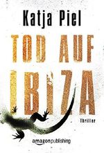 Tod auf Ibiza Cover des Buches Tod auf Ibiza (ISBN: 9781503999060)