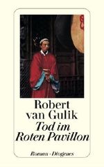 Tod im Roten Pavillon Cover des Buches Tod im Roten Pavillon (ISBN: 9783257213836)