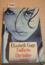 Tödliche Orchidee Cover des Buches Tödliche Orchidee (ISBN: B005GYQ752)
