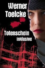 Totenschein inklusive Cover des Buches Totenschein inklusive (ISBN: B00HGSONW0)