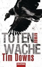 Totenwache: Thriller Cover des Buches Totenwache: Thriller (ISBN: 9783641051600)