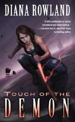 Touch of the Demon: Demon Novels, Book Five Cover des Buches Touch of the Demon: Demon Novels, Book Five (ISBN: 9780756407759)